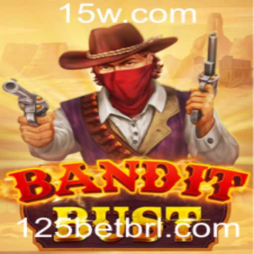Explorando o Mundo de 'BanditBust' e as Oportunidades do 125bet