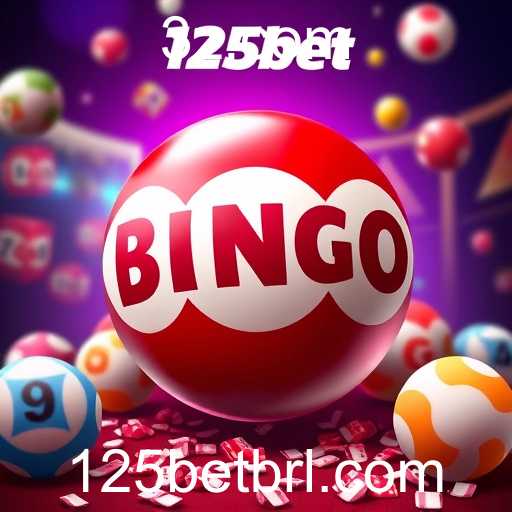 A Empolgante Experiência do Bingo Online na Plataforma 125bet