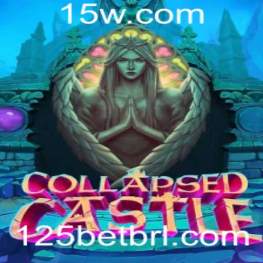 CollapsedCastle: Explorando o Mundo do Jogo Inovador Através da Plataforma 125bet