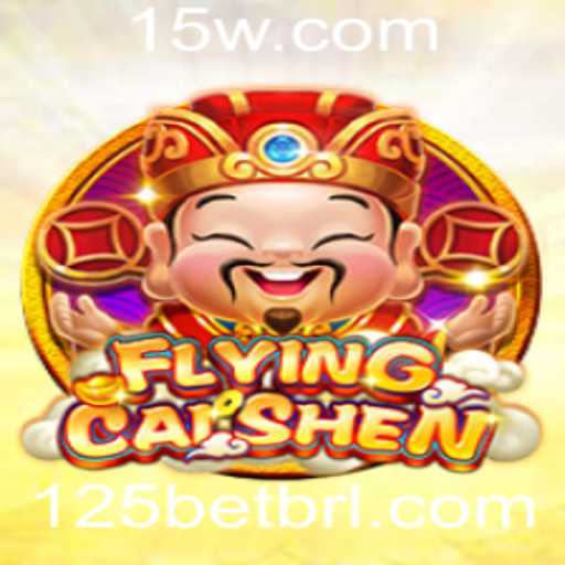 Explorando a Aventura de FlyingCaiShen e Estratégias com 125bet