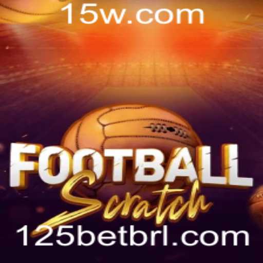 FootballScratch: Uma Nova Maneira de Interagir com o Futebol e Apostar com 125bet